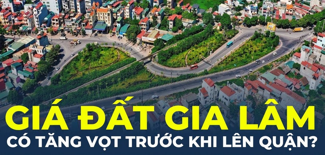 Đất gia lâm có khả năng tăng giá không ?